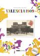 Valencia 1909 (carpeta Imagenes Para El Recuerdo) por Vv.aa.