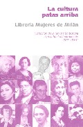 La Cultura Patas Arriba: Libreria Mujeres De Milan por Vv.aa.