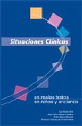 Situaciones Clinicas En Malos Tratos, En Niños Y Ancianos por Vv.aa.
