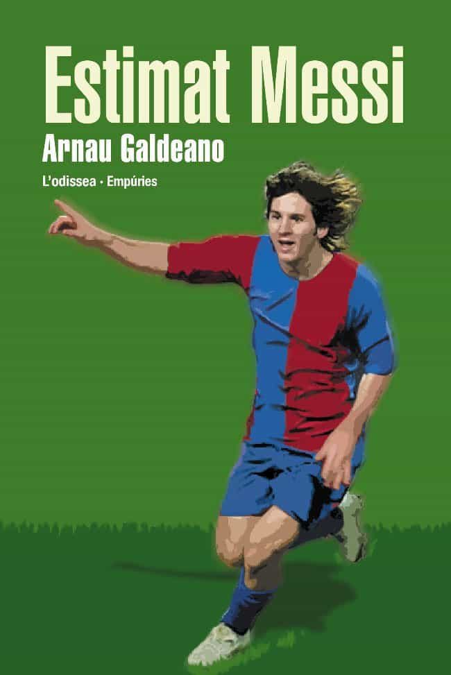 Estimat Messi por Arnau Galdeano