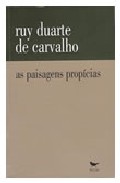 As Paisagens Propicias por Ruy Duarte De Carvalho epub