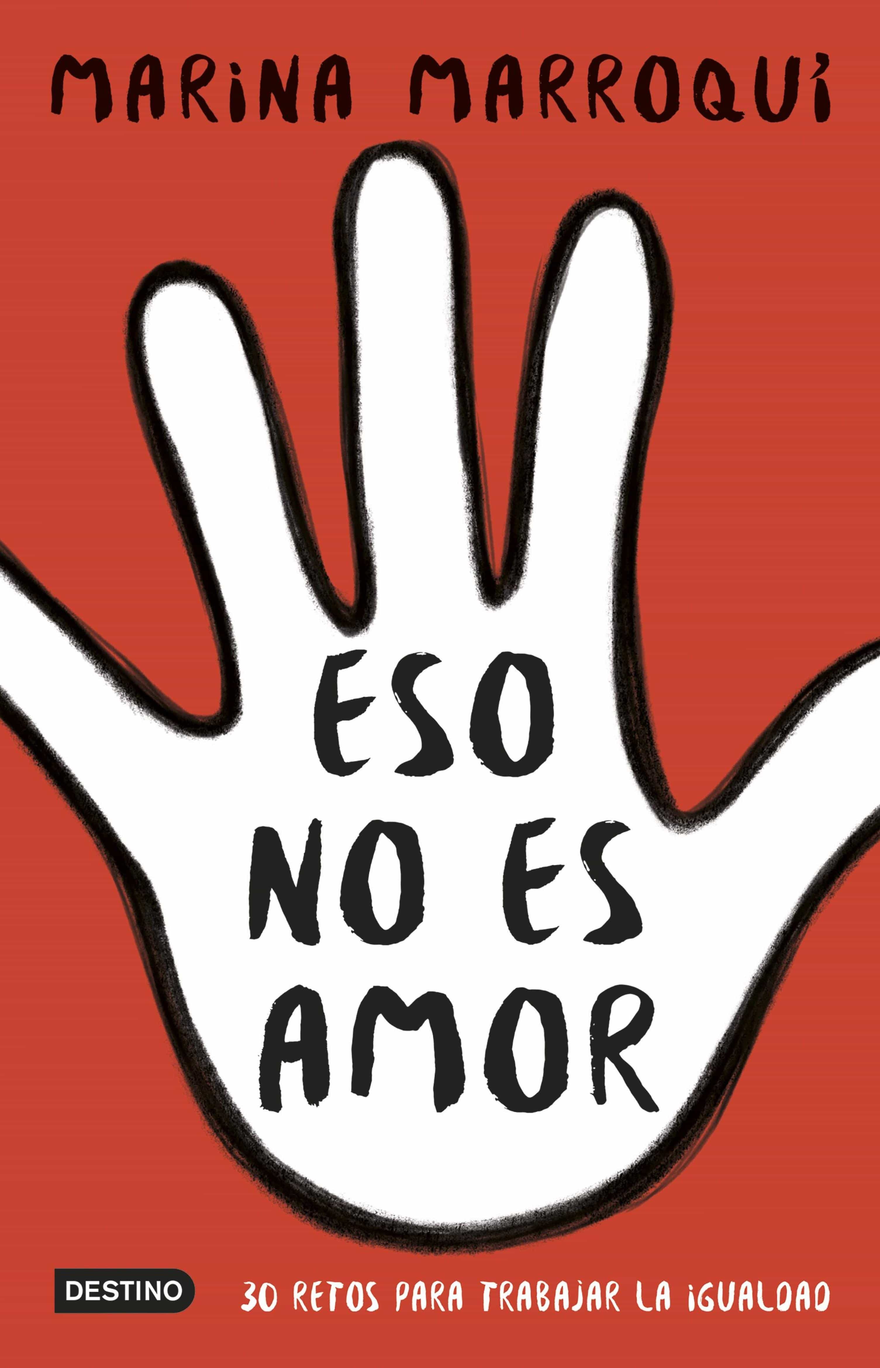 Eso No Es Amor por Marina Marroqui