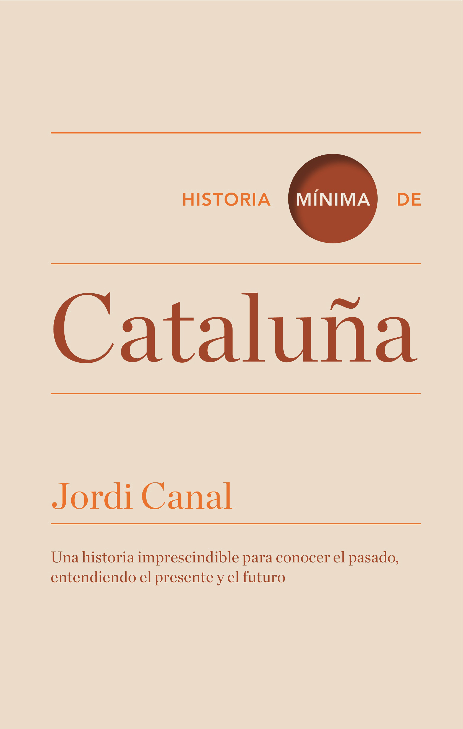 Historia Mínima De Cataluña por Jordi Canal