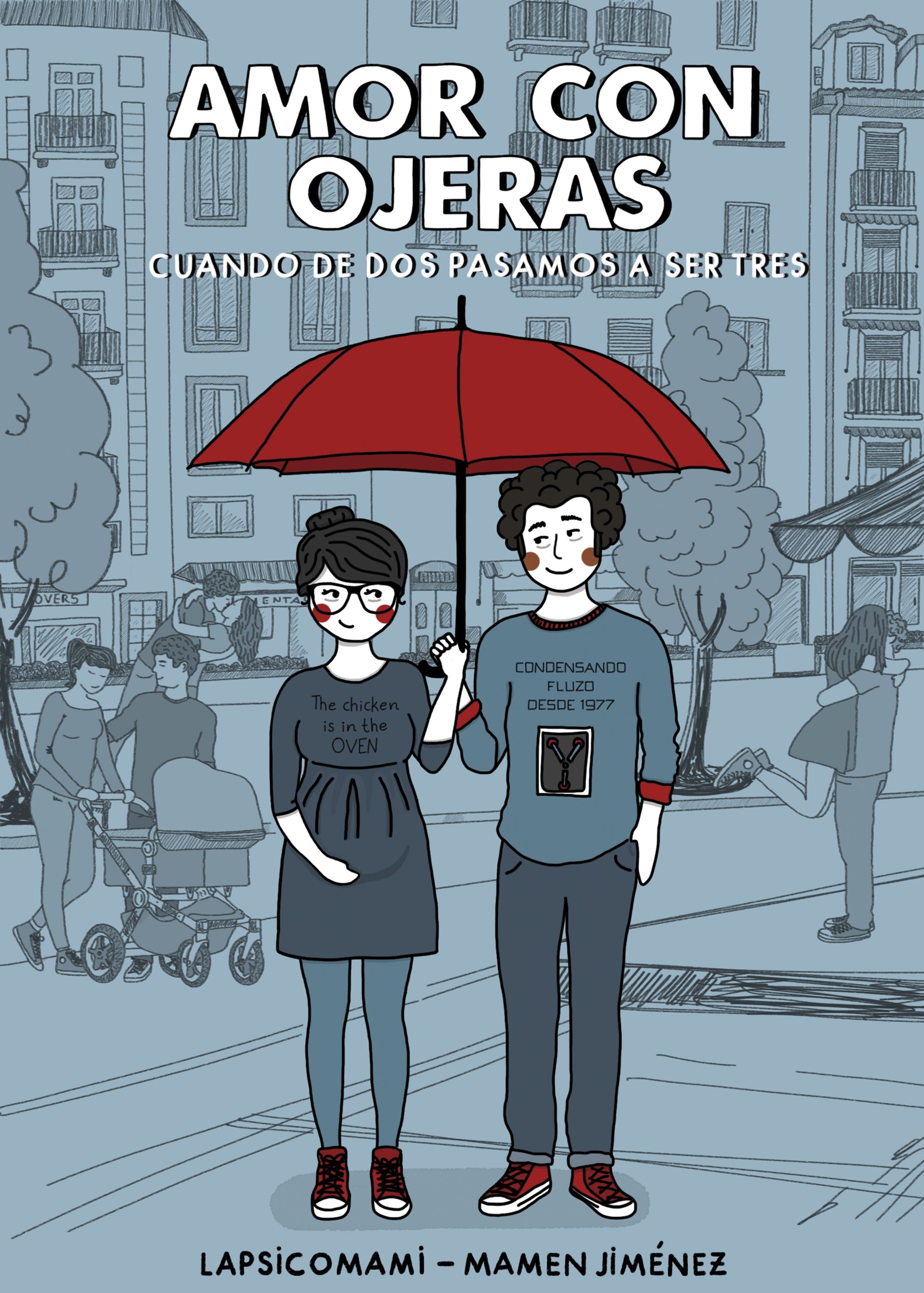 Amor Con Ojeras por Mamen Jimenez Lapsicomami