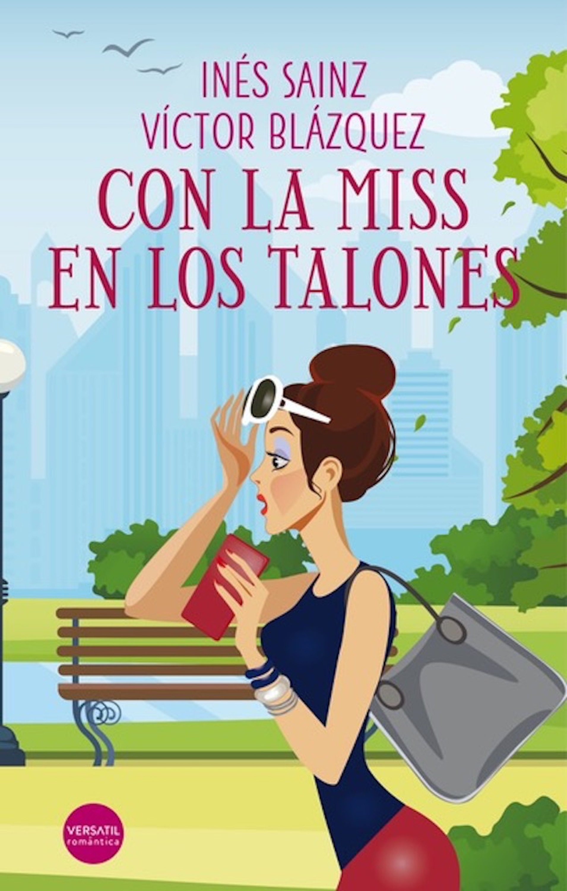 Con La Miss En Los Talones por Ines Sainz, Victor Blazquez