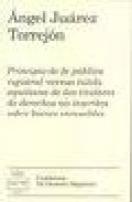 Principio De Fe Publica Registral Versus Tutela Aquiliana De Los Titulares De Derechos No Inscritos Sobre Bienes Inmuebles por Angel Juarez Torrejon