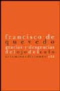 Gracias Y Desgracias Del Ojo Del Culo por Francisco De Quevedo