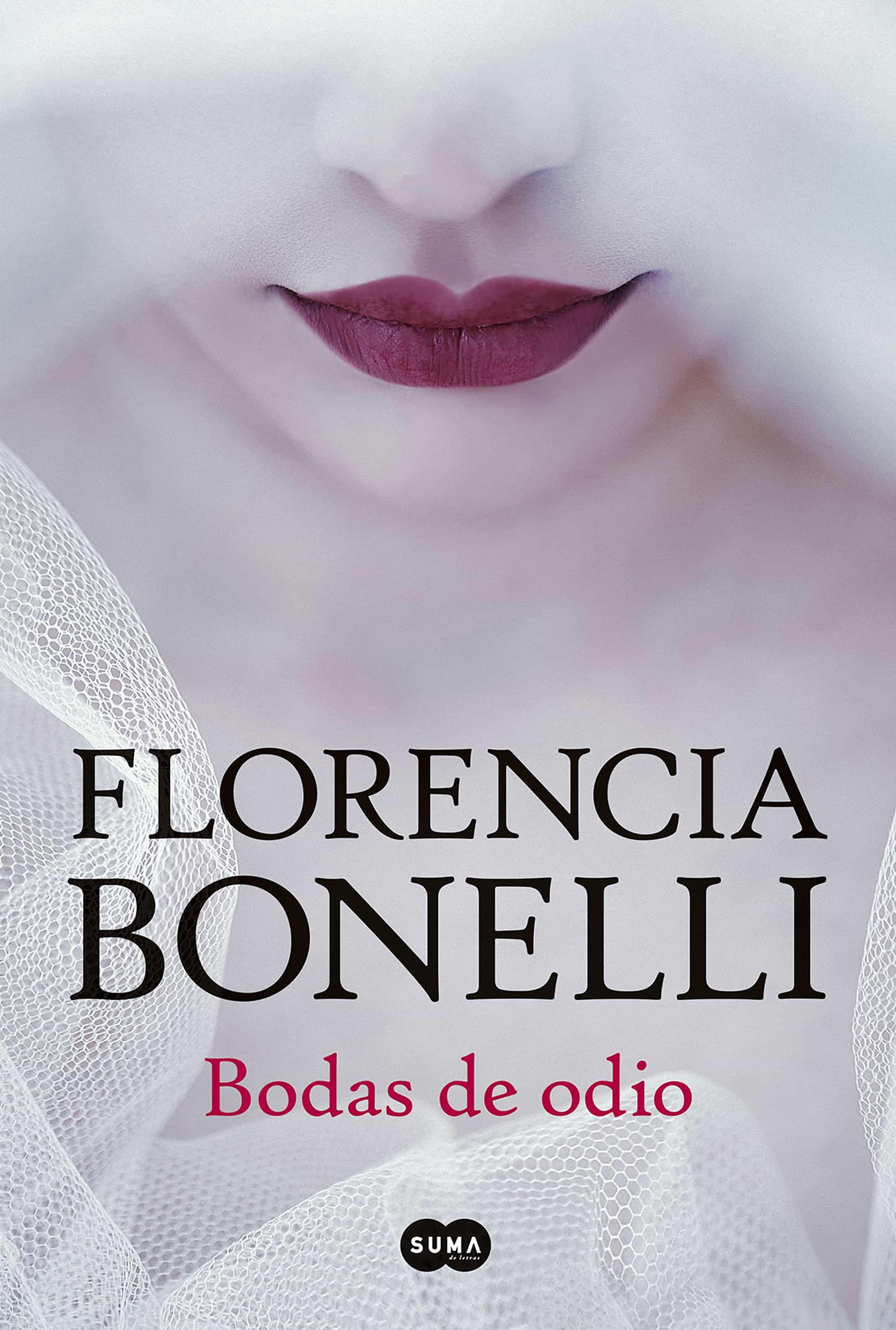DESCARGAR LIBRO BODAS DE ODIO DE FLORENCIA BONELLI PDF