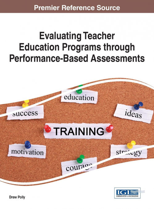 Descargar gratis Evaluating Teacher Education Programs Through Performance-based Assessments Epub
