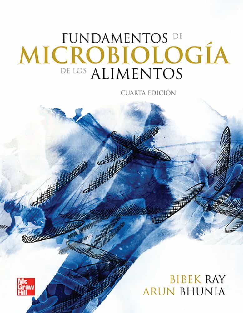 MICROBIOLOGIA DE LOS ALIMENTOS 4ª ED BIBEK RAY Comprar libro | Hot Sex ...