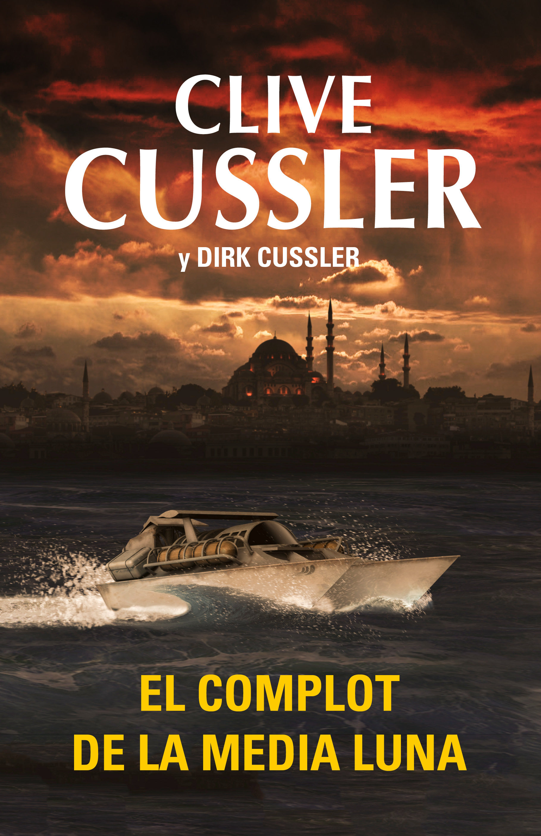 EL COMPLOT DE LA MEDIA LUNA (DIRK PITT 21) EBOOK | CLIVE ...