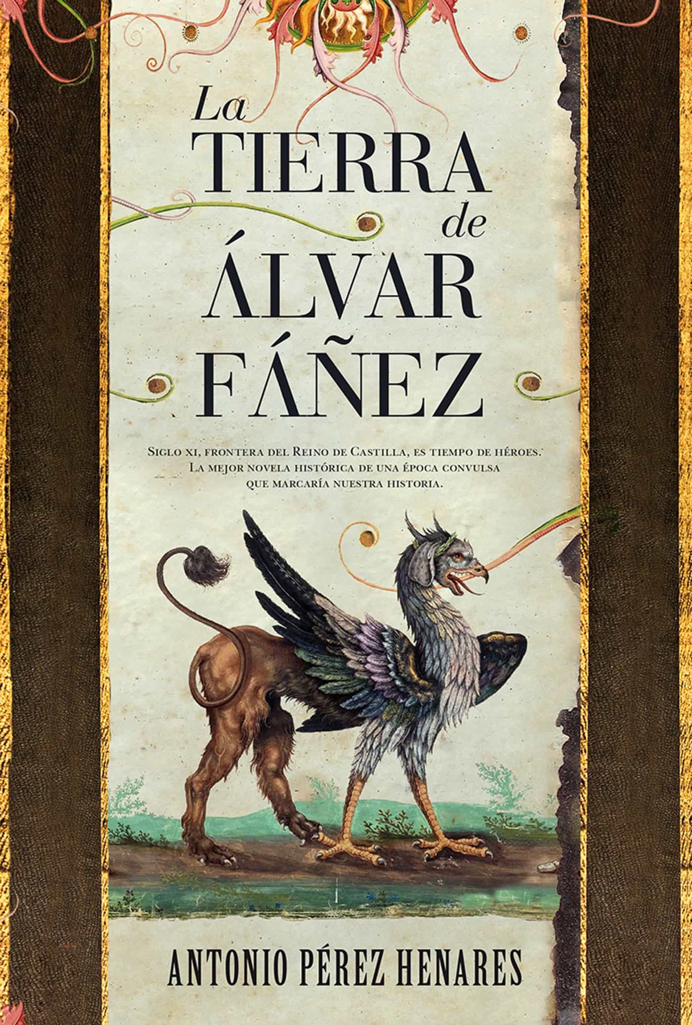 La Tierra De Álvar Fáñez por Antonio Perez Henares