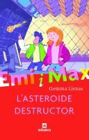 L Asteroide Destructor por Gemma Lienas