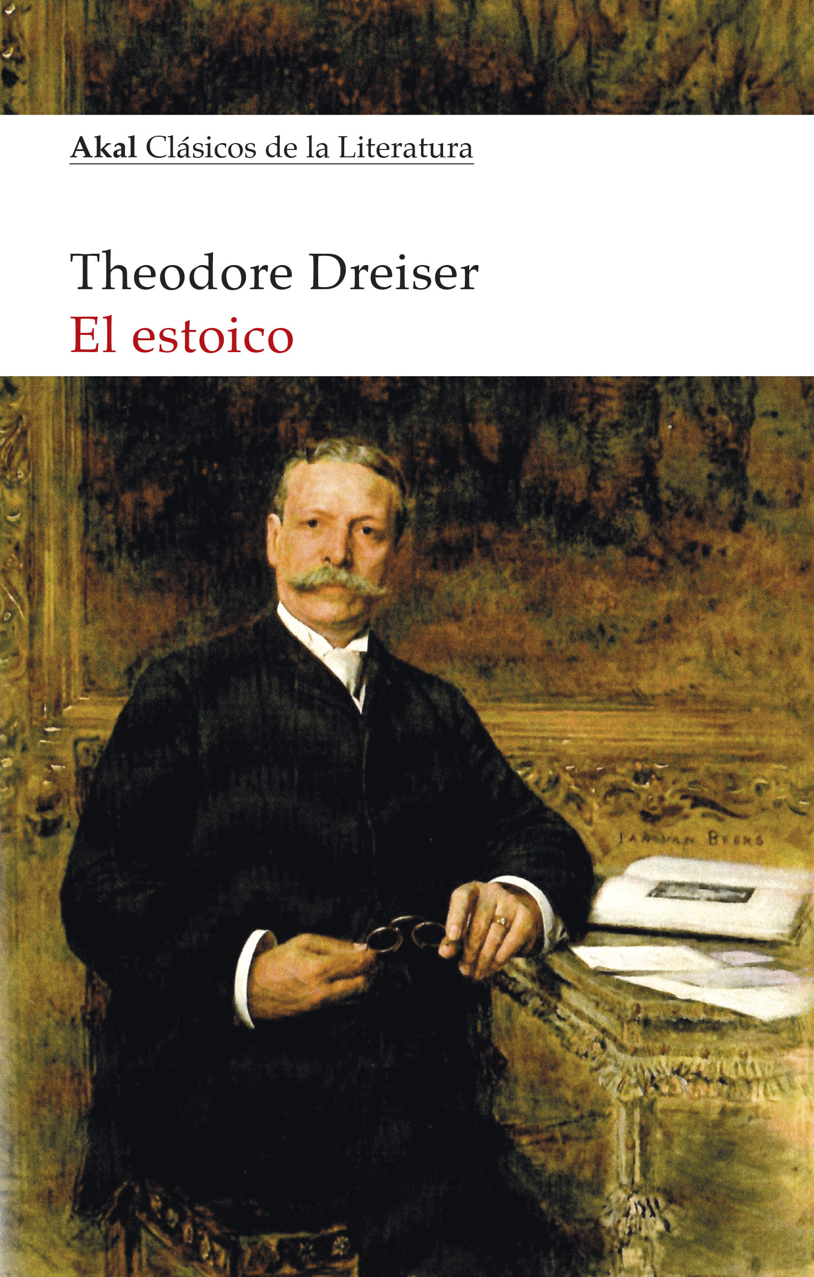 El Estoico por Theodore Dreiser