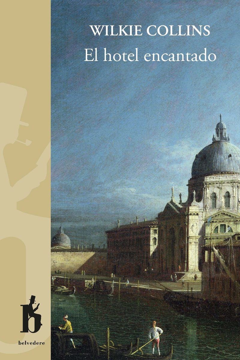 El Hotel Encantado por Wilkie Collins