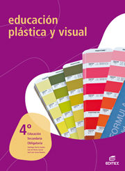 Educacion Plastica Y Visual 4º Eso por Luis De Horna Garcia