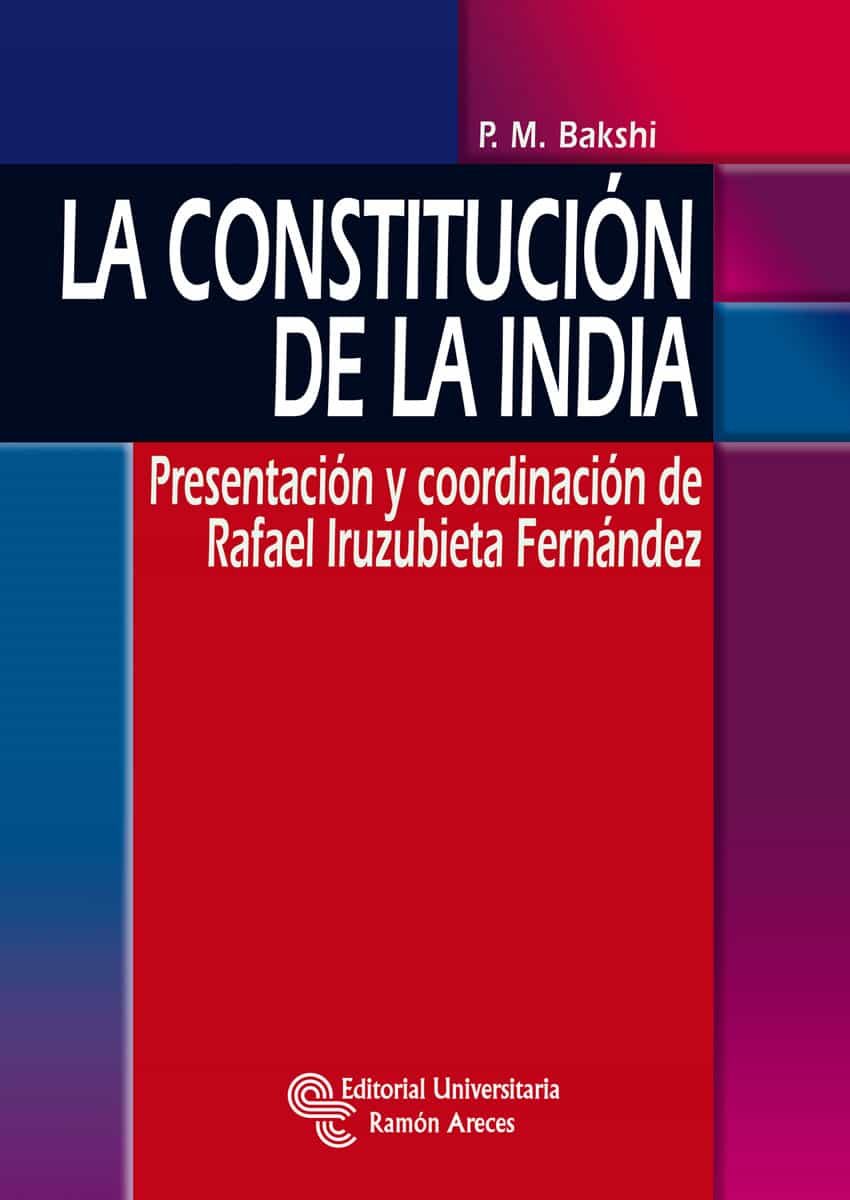 La Constitucion De La India por Santiago Sanchez Gonzalez