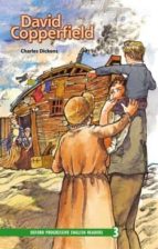 DAVID COPPERFIELD: 3100 HEADWORDS (OXFORD PROGRESSIVE ENGLISH REA DERS, GRADE 3)