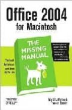 office 2004 for macintosh: the missing manual-mark h. walker-9780596008208 office 2004 for macintosh: the missing manual-mark h. walker-9780596008208