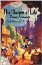 the illusion of life: disney animation-9780786860708
