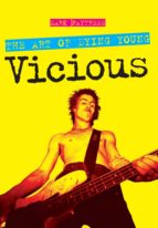 the art of dying young - vicious (ebook)-mark paytress-9780857123008 the art of dying young - vicious (ebook)-mark paytress-9780857123008