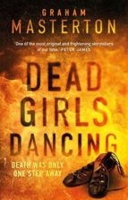 dead girls dancing-graham masterton-9781784976408 dead girls dancing-graham masterton-9781784976408
