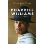 Pharrell williams PDF iBook EPUB 978-2828914608 por C.passer