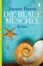 die blaue muschel-joanne harris-9783548257808 die blaue muschel-joanne harris-9783548257808