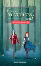 cuando te vuelvas real (ebook)-horacio garduño-9786073129008 cuando te vuelvas real (ebook)-horacio garduño-9786073129008
