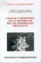 ciencia e ingenieria de la superficie de los materiales metalicos-9788400079208 ciencia e ingenieria de la superficie de los materiales metalicos-9788400079208