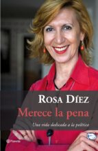 merece la pena-rosa maria diez gonzalez-9788408077008 merece la pena-rosa maria diez gonzalez-9788408077008