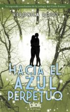 hacia el azul perpetuo-veronica rossi-9788415579908 hacia el azul perpetuo-veronica rossi-9788415579908
