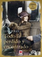 todo lo perdido y encontrado (ebook)-lucy foley-9788416363308 todo lo perdido y encontrado (ebook)-lucy foley-9788416363308
