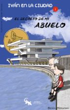 el secreto de mi abuelo-belen monreal-9788416900008 el secreto de mi abuelo-belen monreal-9788416900008