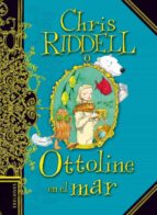 ottoline en el mar-chris riddell-9788426380708 ottoline en el mar-chris riddell-9788426380708