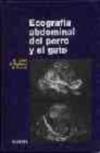 ecografia abdominal del perro y el gato-nathalie loriot-stephane martinot-michel franck-9788445805008 ecografia abdominal del perro y el gato-nathalie loriot-stephane martinot-michel franck-9788445805008