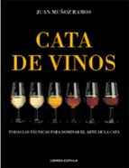 la cata de vinos-juan muñoz-9788448047108 la cata de vinos-juan muñoz-9788448047108