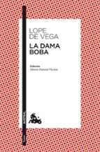 la dama boba-felix lope de vega y carpio-9788467034608 la dama boba-felix lope de vega y carpio-9788467034608