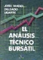 el analisis tecnico bursatil-josu imanol delgado ugarte-9788479783808 el analisis tecnico bursatil-josu imanol delgado ugarte-9788479783808
