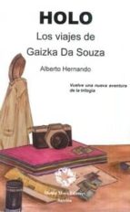 holo. los viajes de gaizka da souza-alberto hernando-9788480103008 holo. los viajes de gaizka da souza-alberto hernando-9788480103008
