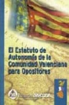 EL ESTATUTO DE LA COMUNIDAD VALENCIANA PARA OPOSICIONES