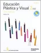 plastica 2º eso perfiles (los caminos del saber) (andalucia)-9788483052808 plastica 2º eso perfiles (los caminos del saber) (andalucia)-9788483052808