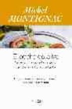 el aceite de oliva: un tesoro para el corazon, con 48 recetas sal udables-michel montignac-9788483076408 el aceite de oliva: un tesoro para el corazon, con 48 recetas sal udables-michel montignac-9788483076408