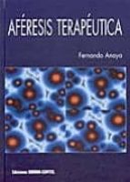 aferesis terapeutica-fernando anaya-9788484510208 aferesis terapeutica-fernando anaya-9788484510208