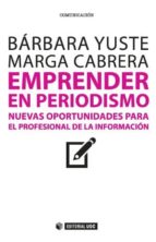 emprender en periodismo-barbara yuste robles-9788490640708 emprender en periodismo-barbara yuste robles-9788490640708