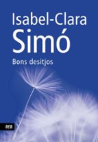 bons desitjos-isabel clara simo-9788492552108 bons desitjos-isabel clara simo-9788492552108