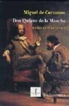 don quijote de la mancha (ed. del iv centenario)-miguel de cervantes saavedra-9788495498908 don quijote de la mancha (ed. del iv centenario)-miguel de cervantes saavedra-9788495498908
