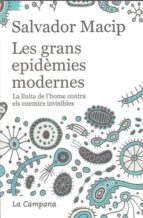les grans epidèmies modernes-salvador macip-9788496735408 les grans epidèmies modernes-salvador macip-9788496735408