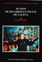 50 años de desarrollo social de galicia (ebook)-francisco gómez fernández s.j.-9788497521208 50 años de desarrollo social de galicia (ebook)-francisco gómez fernández s.j.-9788497521208