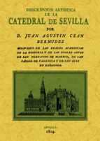 la catedral de sevilla. descripcion artistica (ed. facsimil)-juan agustin cean bermudez-9788497617208 la catedral de sevilla. descripcion artistica (ed. facsimil)-juan agustin cean bermudez-9788497617208